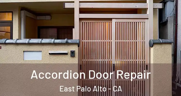  Accordion Door Repair East Palo Alto - CA
