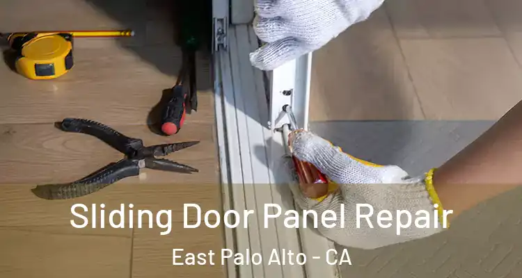  Sliding Door Panel Repair East Palo Alto - CA